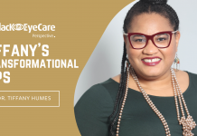 Dr. Tiffany’s Transformational May 2022 Black Eyecare Tips